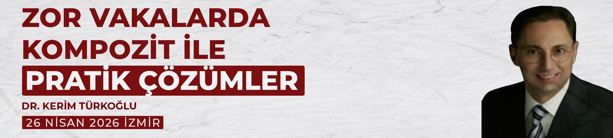 Zor Vakalarda Kompozit ile Pratik Çözümler